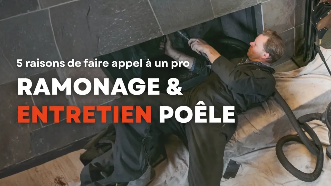 ramonage et entretien poêle